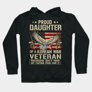 Proud Daughter of A Korean War Veteran Hoodie